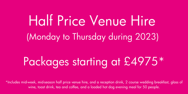 Half price venue hire offer